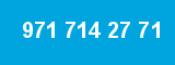971 714 27 71